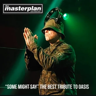The Masterplan - Oasis Tribute